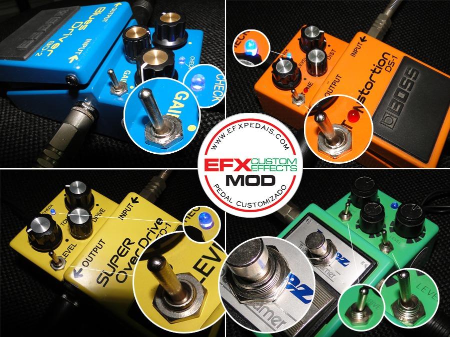 Pedais modificados pela EFX Custom Effects